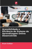 Acessibilidade e Eficiência do Sistema de Aprendizagem Online Desenvolvido 6205678004 Book Cover