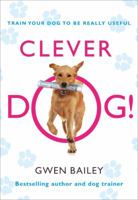 Clever Dog! 0007279930 Book Cover