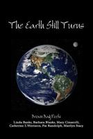 The Earth Still Turns 1304103803 Book Cover