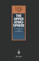 The Upper Atmosphere: Data Analysis and Interpretation 3642787193 Book Cover