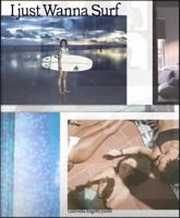 I Just Wanna Surf 0997216352 Book Cover