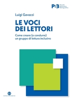 Le voci dei lettori: Come creare (e condurre) un gruppo di lettura inclusivo (Italian Edition) 8893575124 Book Cover