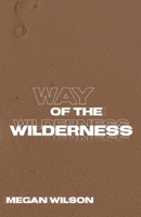 Way of the Wilderness B0BR5DLYRY Book Cover
