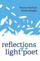 Reflections of a light poet B0BRLY86JW Book Cover