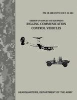 Airdrop of Supplies and Equipment: Rigging Communication Control Vehicles 1976077257 Book Cover