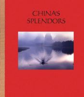 China's Splendors 088363158X Book Cover
