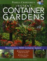 Instant Container Gardens 0971222053 Book Cover