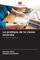 La pratique de la classe inversée: Un rapport d'expérience 620593437X Book Cover