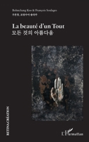 La beauté d’un Tout (Retina.Création) (French Edition) 2336455633 Book Cover