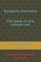 Kingdom Activation: The Book of Acts 1095329057 Book Cover