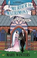 Murder in Matrimony (A Lady of Letters Mystery, 4) 1448318661 Book Cover