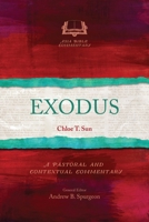 Exodus: A Pastoral and Contextual Commentary (Asia Bible Commentary) 178641032X Book Cover