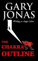 The Chakra Outline B0FLXMF4RB Book Cover