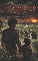 Willpower: The Infection B0H7SMDRX2 Book Cover