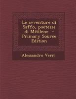 Le avventure di Saffo (Italian Edition) 1514155869 Book Cover