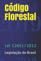 Código Florestal: Lei 12651/2012 (Direito Positivo) 1796275727 Book Cover