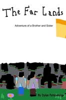 The Far Lands: Adventure of a Brother and Sister B0CCCX7PQW Book Cover