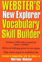 Webster's New Explorer Vocabulary Skill Builder (Dictionary)