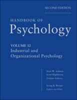Handbook of Psychology, Industrial and Organizational Psychology 0471666742 Book Cover
