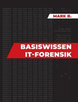Basiswissen IT Forensik 3755758970 Book Cover