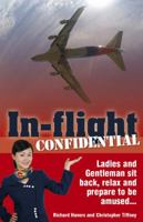 In-Flight Confidential 1906635439 Book Cover