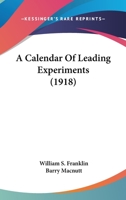 A Calendar of Leading Experiments 1144952395 Book Cover