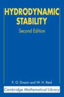 Hydrodynamic Stability (Cambridge Mathematical Library) 0521289807 Book Cover