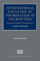 International Exchange of Information in Tax Matters: Towards Global Transparency 1800884907 Book Cover