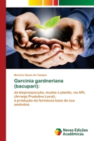 Garcinia gardneriana (bacupari) 6202806702 Book Cover