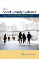 Social Security Explained, 2014 Edition 0808037390 Book Cover