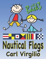 Nautical Flages B08L914SJ7 Book Cover
