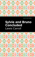 Sylvia and Bruno; Volume 2 151321182X Book Cover