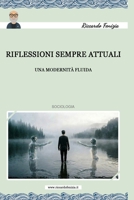 Riflessioni Sempre Attuali: una modernità fluida (Italian Edition) B0GSMJQWGC Book Cover