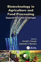 Biotechnology in Agriculture and Food Processing: Opportunities and Challenges 1138073261 Book Cover