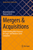 Mergers & Acquisitions: Understanding M&A Processes for Large- and Medium-Sized Companies 3030998444 Book Cover
