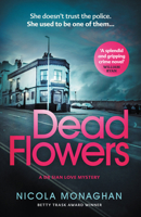 Dead Flowers 0857308025 Book Cover