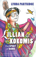 Lillian and Kokomis: The Spirit of Dance 1988824273 Book Cover