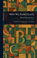 Why We Punctuate 1023289849 Book Cover