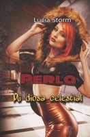 Perla.Mi diosa celestial 1983336548 Book Cover
