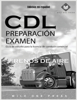 Examen de preparación para la CDL: Frenos de aire 195812527X Book Cover