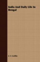 India and Daily Life in Bengal 140866982X Book Cover