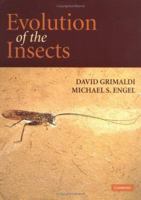 Evolution of the Insects 0521821495 Book Cover
