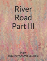 River Road - Part III (River Road - Trilogy) B0CNN86XSY Book Cover