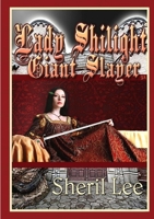 Lady Shilight - Giant Slayer - YA 0359889719 Book Cover