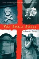 The Chalk Cross 0816431507 Book Cover