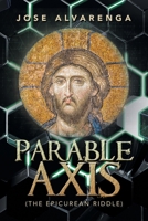Parable Axis: 1669816362 Book Cover