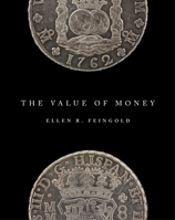 The Value of Money 193562380X Book Cover