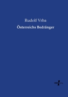 Österreichs Bedränger (German Edition) 373722322X Book Cover