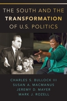 The South and the Transformation of U.S. Politics 0190065915 Book Cover
