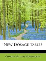 New Dosage Tables 1241252564 Book Cover